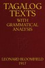 Tagalog Texts with Grammatical Analysis