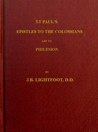 St. Paul's Epistles to the Colossians and Philemon