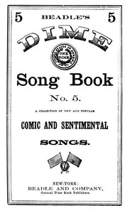 Beadle's Dime Song Book No. 5