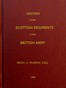 History of the Scottish Regiments in the British Army
