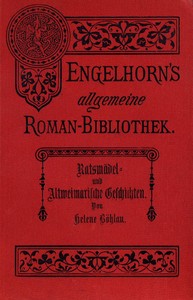 Ratsmädel- und Altweimarische Geschichten