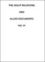 The Jesuit Relations and Allied Documents, Vol. 6: Quebec, 1633-1634