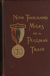 Nine Thousand Miles on a Pullman Train