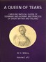 A Queen of Tears, vol. 1 of 2