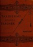 Taxidermy without a Teacher