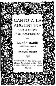 Canto a la Argentina, Oda a Mitre y otros poemas