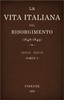 La vita Italiana nel Risorgimento (1846-1849), parte 1