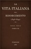 La vita Italiana nel Risorgimento (1846-1849), parte 3