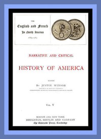 Narrative and Critical History of America, Vol. 5 (of 8)