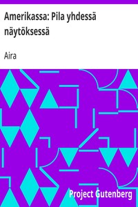 Amerikassa: Pila yhdessä näytöksessä