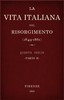 La vita Italiana nel Risorgimento (1849-1861), parte 2
