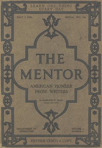 The Mentor: American Pioneer Prose Writers,