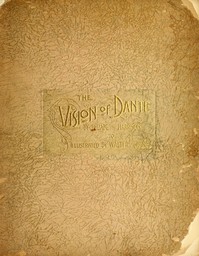 The Vision of Dante: A story for little children and a talk to their mothers