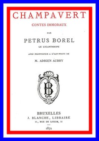 Champavert: contes immoraux