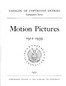 Motion pictures, 1912-1939 :  Catalog of copyright entries