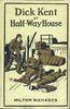Dick Kent at Half-Way House