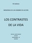 Los Contrastes de la Vida