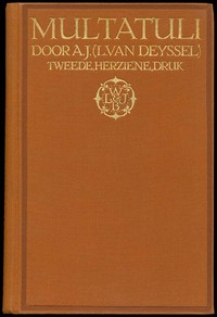 Multatuli: Multatuli en Mr. J van Lennep; Multatuli en de Vrouwen