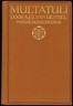 Multatuli: Multatuli en Mr. J van Lennep; Multatuli en de Vrouwen