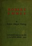 Robert Emmet: A Survey of His Rebellion and of His Romance