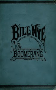 Bill Nye and Boomerang