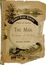 The Man: A Story of To-day