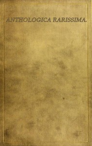 Anthologica Rarissima: The Way of a Virgin