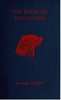 The book of the otter :  A manual for sportsmen and naturalists