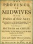 The Province of Midwives in the Practice of their Art