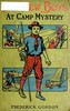 Fairview Boys at Camp Mystery; or, the Old Hermit and His Secret