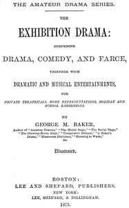 The Exhibition Drama
