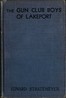 The Gun Club boys of Lakeport :  or, The island camp