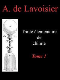 Traité élémentaire de chimie, tome 1