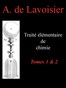 Traité élémentaire de chimie, tomes 1 & 2