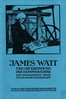 James Watt und die Erfindung der Dampfmaschine