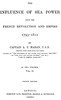 The Influence of Sea Power upon the French Revolution and Empire 1793-1812, vol 2