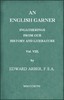 An English Garner: Ingatherings from Our History and Literature (8 of 8)