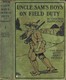 Uncle Sam's Boys on Field Duty; or, Winning Corporal's Chevrons