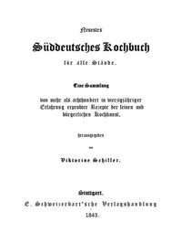 Neuestes Süddeutsches Kochbuch für alle Stände