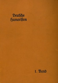 Deutsche Humoristen, 1. Band (von 8)