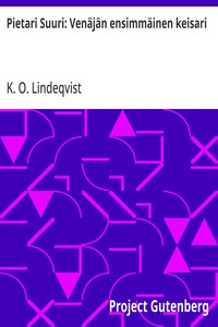 Pietari Suuri: Venäjän ensimmäinen keisari