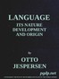 Language: Its Nature, Development and Origin