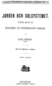 Jorden och solsystemet :  Några blad ur historien om vetenskapens strider