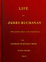 Life of James Buchanan, Fifteenth President of the United States. v. 1 (of 2)