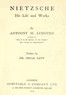 Nietzsche: His Life and Works