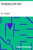The Mystery of M. Felix