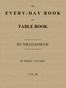 The Every-day Book and Table Book. v. 3 (of 3)