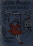 Little Prudy's Captain Horace