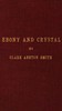 Ebony and Crystal: Poems in Verse and Prose
