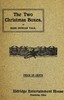 The Two Christmas Boxes: A Play for Girls